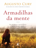 Armadilhas da Mente - Augusto Cury.epub